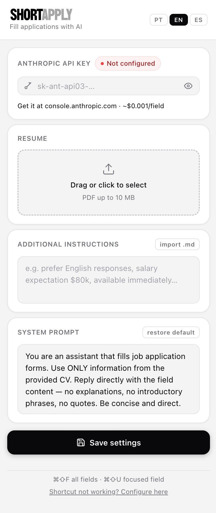 ShortApply popup — empty state asking for Anthropic API key, resume PDF, and additional instructions